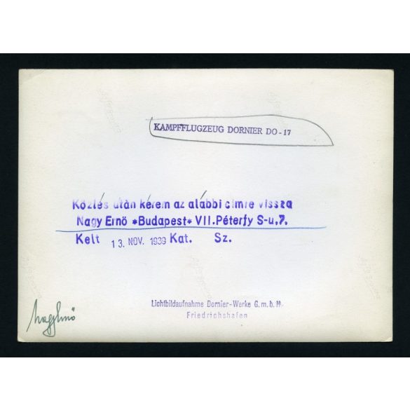 Doriner DO 17 német könnyűbombázó, katonai repülőgép, 2. világháború, 1939, 1930-as évek, Eredeti nagyobb méretű, sorszámmal és pecséttel jelzett Doriner fotó, papírkép. 