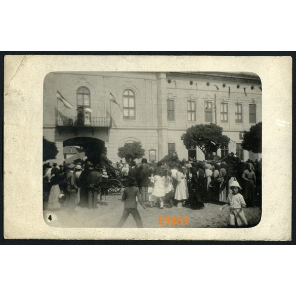 'Justh János főispán installációja', Makó, ünnep, hintó, 1917., 1910-es évek,  Eredeti fotó, papírkép.  