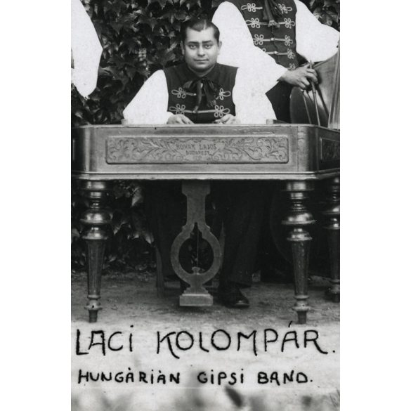 'Hungárián Gipsi Band' Kolompár Laci bandája, Újpest, Bohák cimbalom, hangszer, zene, művészet, helytörténet, 19?, Eredeti nagyobb méretű fotó, papírkép.  