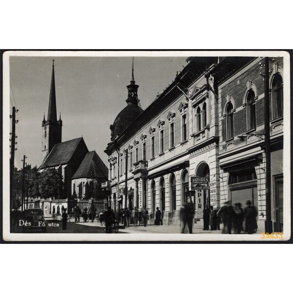 Hungária Hotel, Dés, Erdély, Fő utca, Berger Adolf papírkereskedése, város, 2. világháború, helytörténet, 1943, 1940-es évek, Eredeti képeslap fotó, papírkép.   