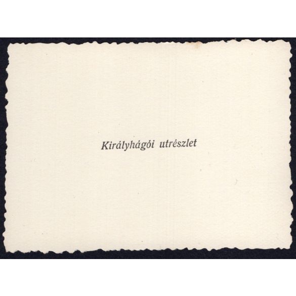 Magyar Királyi Bethlen Gábor 10. Honvéd Gyalogezred emlékműve, Királyhágó, Erdély, emlékmű, helytörténet, 1940-es évek, eredeti sokszorosított fotó, hátulján feliratozott papírkép.