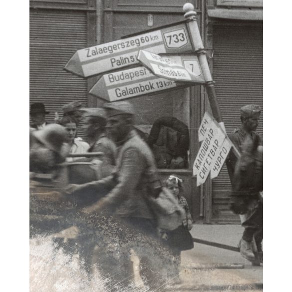 Szovjet-bolgár megszálló csapatok Nagykanizsán, Nagykanizsa, Zala megye, 2. világháború, katonák, katonai felszerelések, útjelző tábla, utcakép, feliratok, , helytörténet, 1945., 1940-s évek,