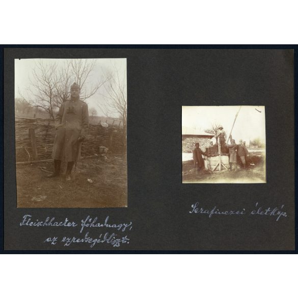 Fleischhacker főhadnagy, ezredsegédtiszt, + magyar katonák a kútnál, egyenruha, 1. világháború, Serafincze (Horodenka), Ukrajna, 1910-es évek, Két darab eredeti, kartonra ragasztott fotó, papírkép.  