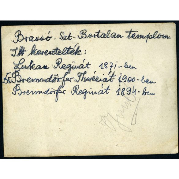 Szent Bertalan templom, Brassó, Erdély, egyház, vallás, monarchia, helytörténet, 1900-as évek, Eredeti fotó, hátulján feliratozott papírkép.   