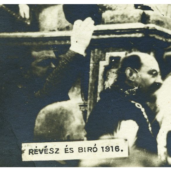 Révész és Bíró felvétele, „Őfelsége IV. Károly király eskütétele”, Budapest, Mátyás templom, Tisza István, monarchia, 1916, 1910-es évek, Eredeti fotó, papírkép, hátulján Magyar Rotophot Társaság felirattal. 