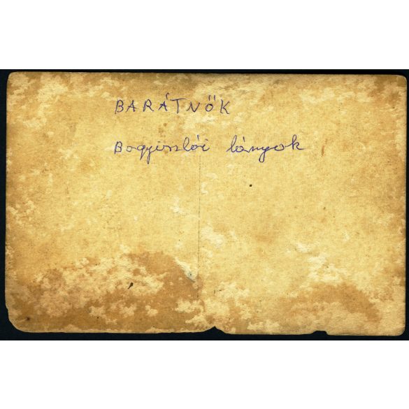 Bogyiszlói lányok, népviselet, ünnep, néprajz, Tolna megye, helytörténet, Horthy korszak, 1920-as évek, Eredeti fotó, hátulján feliratozott papírkép.   