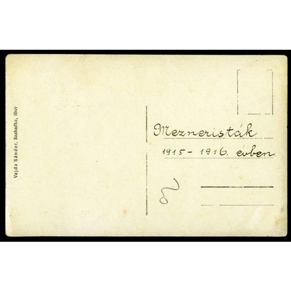 Vajda Sándor fényképész, Szabadka, Vajdaság, „Mezneristák”, iskolás lányok matrózblúzban, helytörténet, monarchia, 1910-es évek, Eredeti fotó, papírkép, hátulján feliratozott, jelzett. 