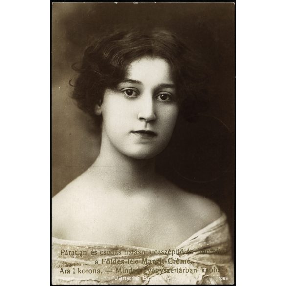 „Páratlan és csodás hatású arczszépítő és finomító a Földes-féle Margit-Créme”, reklám, elegáns nő gyönyörű szemekkel, portré, 1912, 1910-es évek, monarchia, Eredeti képeslap fotó nyomtatott reklámszöveggel, hátulján feliratozott papírkép. 