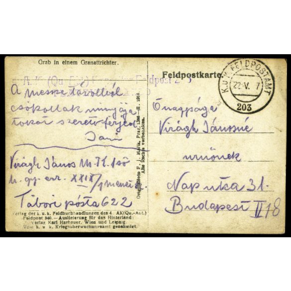 Tábori posta 622, Virágh János (1. honvéd gyalogezred), levele családjának, bombatölcsér kereszttel, egyenruha, 1. világháború, katona, monarchia, 1917. V., 1910-es évek, Eredeti fotó, papírkép, hátulján feliratozott Tábori posta, fotó képeslap. 