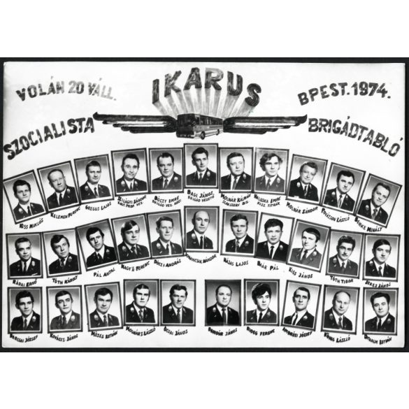 Ikarus Szocialista Brigád, Budapest, tablókép, Kelemen Ferenc brigádtagnak címezve, Volán 20 vállalat, közlekedéstörténet,  1974., 1970-es évek, szocializmus, Eredeti fotó, pecséttel jelzett papírkép. 