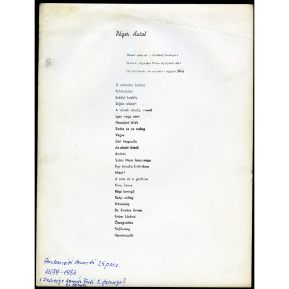 Nagyobb méret, Páger Antal színművész, színház, mozi, film, művész, Férfihűség című film,   Horthy-korszak, 1940-es évek, Eredeti fotó, hátulján feliratozott papírkép. 